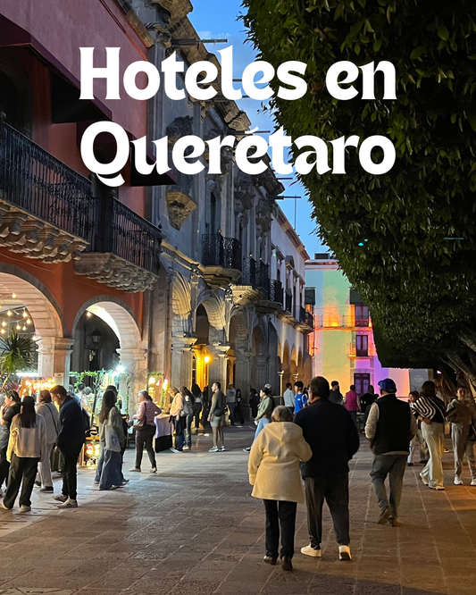 Hoteles en Querétaro Colonial, México